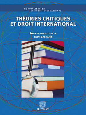 cover image of Théories critiques et droit international